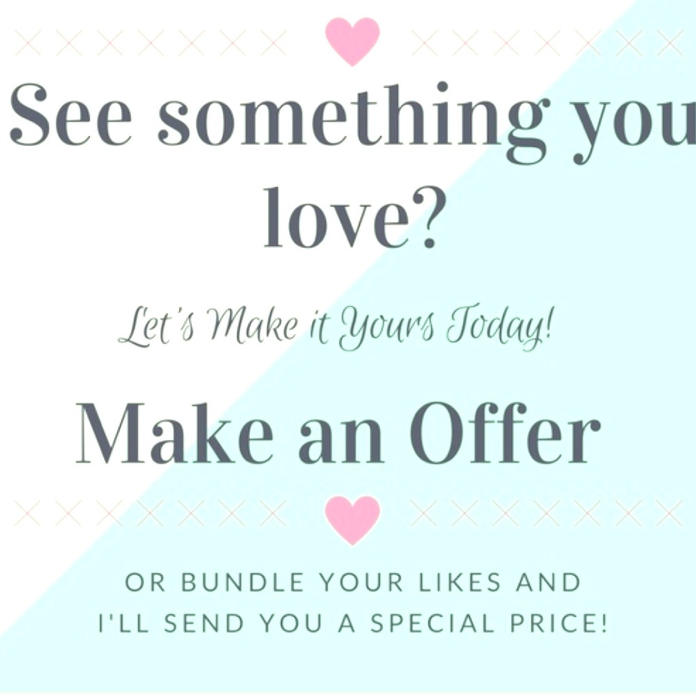 Offers are welcomed!
